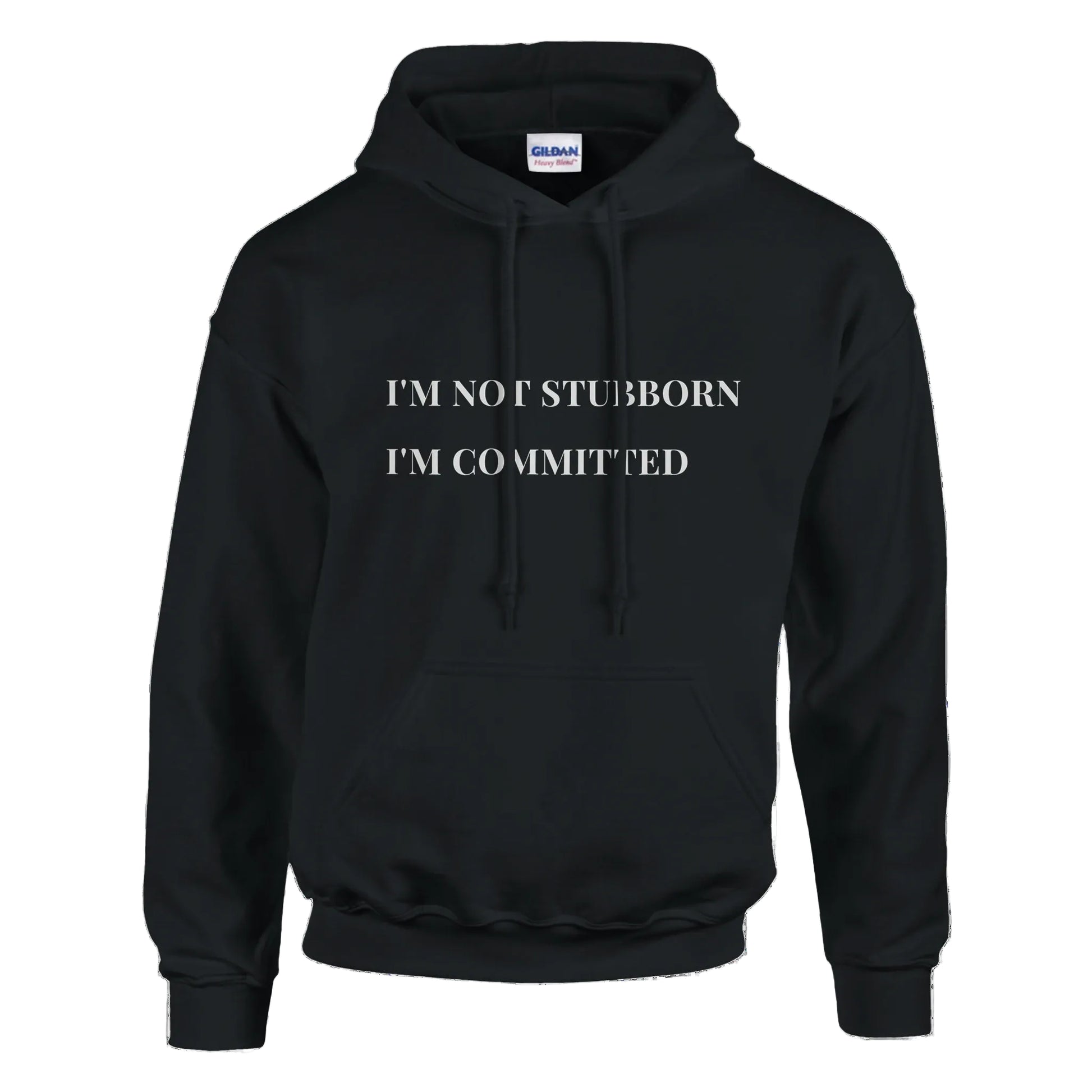 Unisex "I'm Not Stubborn, I'm Committed" hoodie worn by model, cozy fit with ribbed cuffs and kangaroo pocket, casual sweatshirt for funny sarcastic style