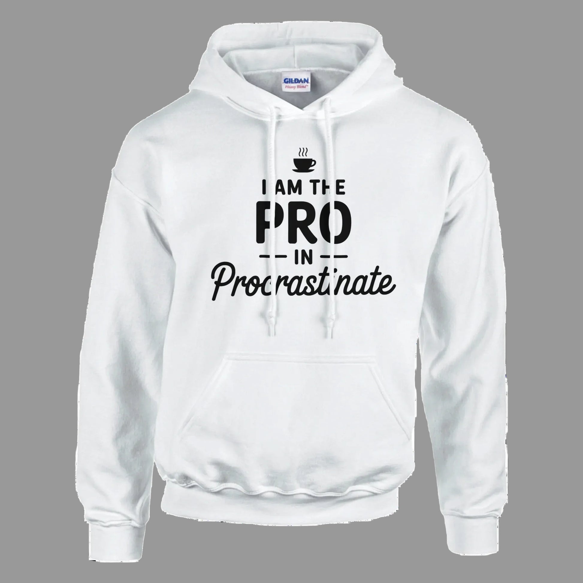 White hoodie with text 'I am the pro in procrastinate' on a white background