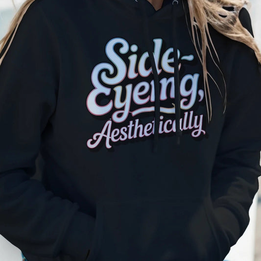 Side-Eyeing, Aesthetically Hoodie – funny sarcastic cozy sweatshirt, unisex hoodie with humorous graphic, soft cotton blend, front pouch pocket
