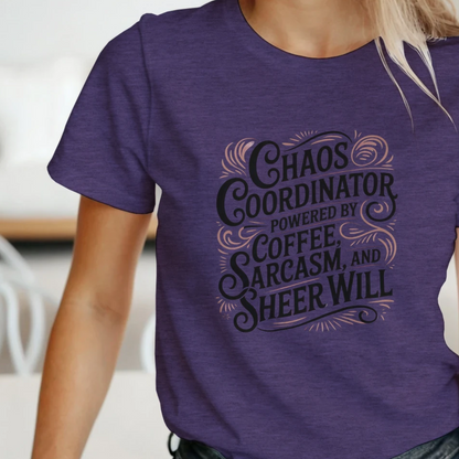 Front view of Chaos Coordinator t-shirt, soft unisex tee with funny sarcastic text design